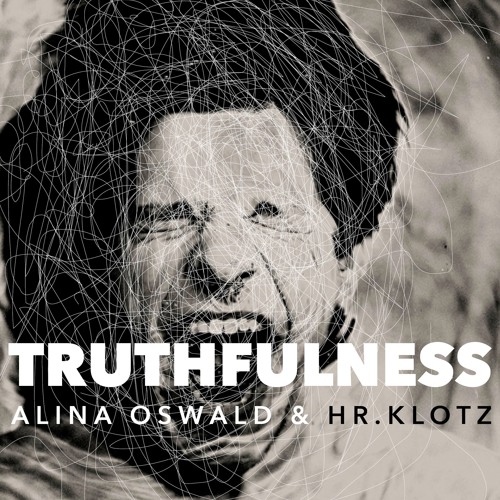 Truthfulness feat. Hr.Klotz