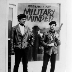 Military Minded ft. Uncut