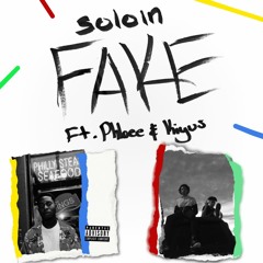 Soloin - FAKE Ft. Phloee & Kiyus (Prod. Windxws)