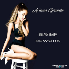 Be My Baby A.G - (Andres Diaz Rework Mix)FREE DOWNLOAD