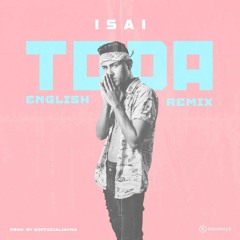 Isai- Toda English Remix