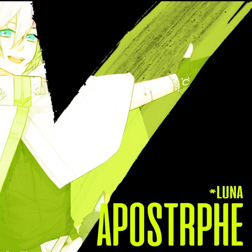 【IDVB - R3】アポストロフィー(Apostrophe) ・ Luna【Rengga】