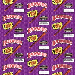 Berry Backwoods (Prod. $ T.N.C $)