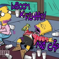 1xBoom X F2Haady "NØ ÇÂP"