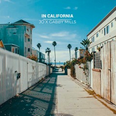 In California (feat. Gabby Mills)