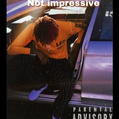 Not Impressivee