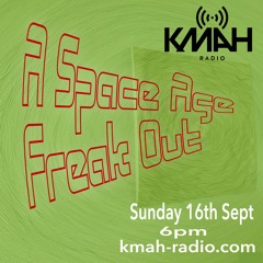 A Space Age Freak Out With John Paynter 19.09.18