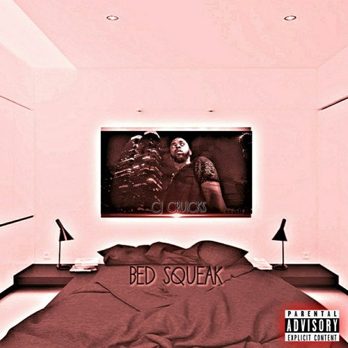 Stream Bed Squeak by Cj Cruicks Listen online for free on SoundCloud
