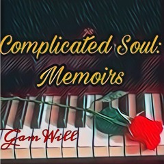 Complicated Soul: Memoirs
