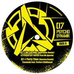 Tomawok - "Party Time" Feat. Perfect Giddimani - Kursiva Remix (Psychodynamik 07)