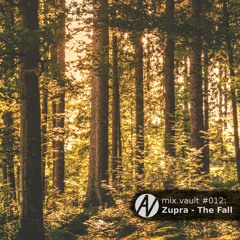 mix.vault #012: Zupra - The Fall
