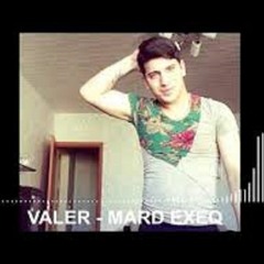Valer - Mard Exeq