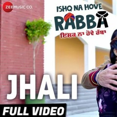 Full Video  Ishq Na Hove Rabba Navjeet Youngveer