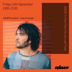 ABODE with Lee Foss (ABODE in the Park Special) - Friday 14th September 2018