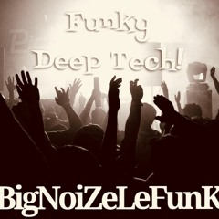 Funky Deep Tech      -     BNLF
