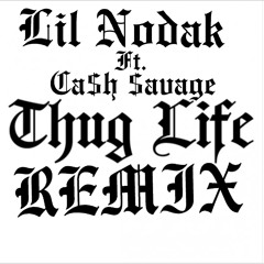 'Thug' REMIX Ft. TYMG Cash