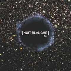 Nuit Blanche