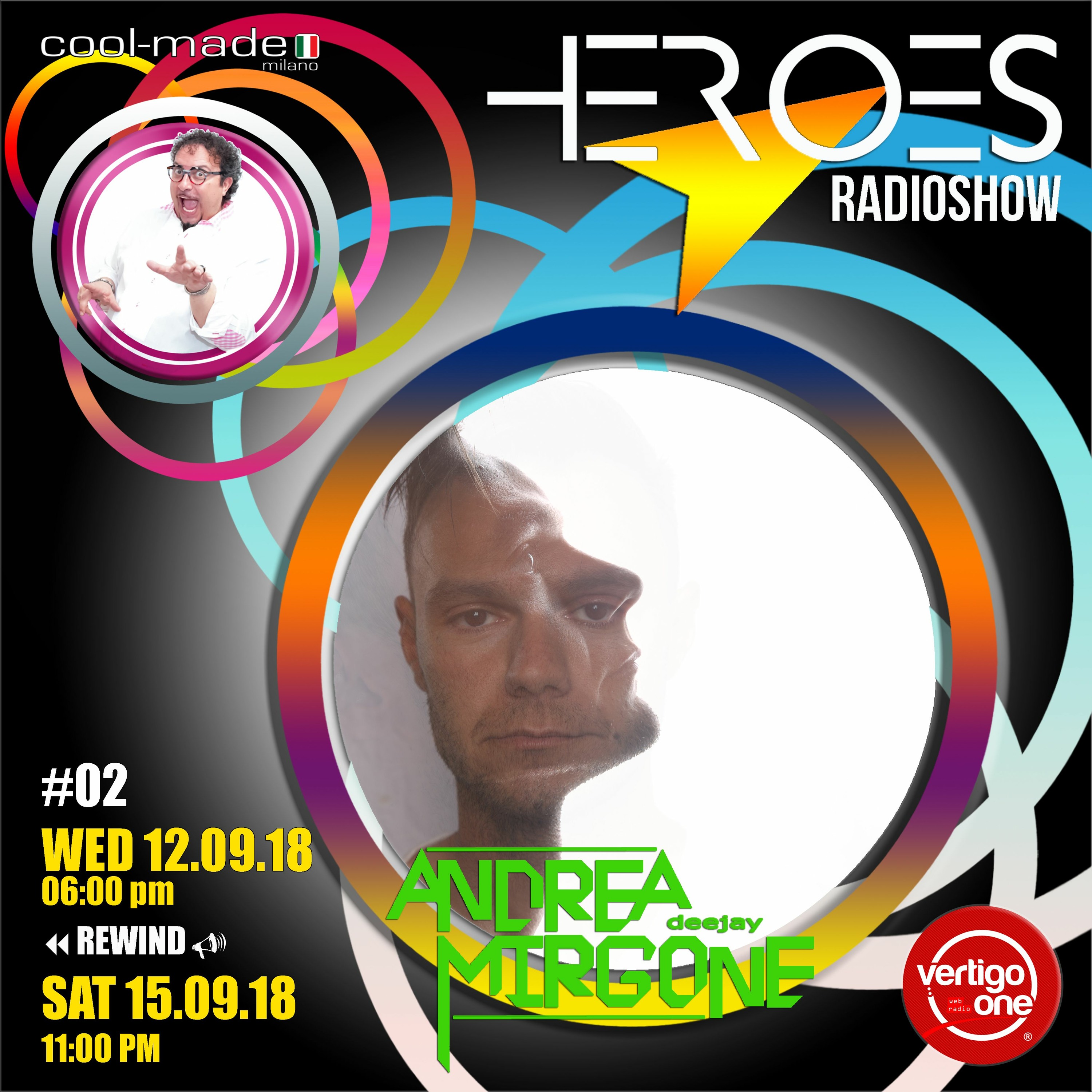 #02/2018-19> HEROES RadioShow - Special Guest ANDREA MIRGONE episode artwork
