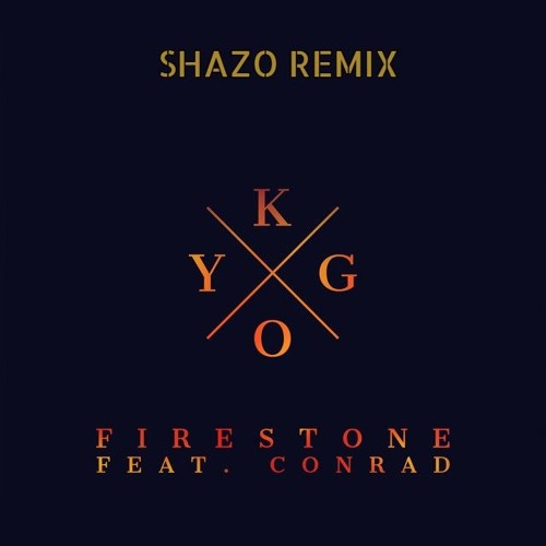 Stream Kygo - Firestone - SHAZO RADIO EDIT *FREE DOWNLOAD by Inon ShazO |  Listen online for free on SoundCloud