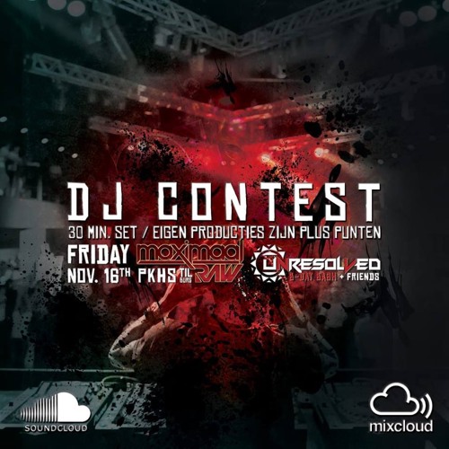 MAXIMAAL RAW DJ CONTEST | UNRESOLVED B - DAY BASH | MIXED BY RESTLESS