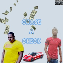 Chase A Check Ft Rico & Bigz (Prod.By DeCicco Beats)