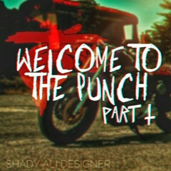 Shiko | Welcome to the punch part ||
