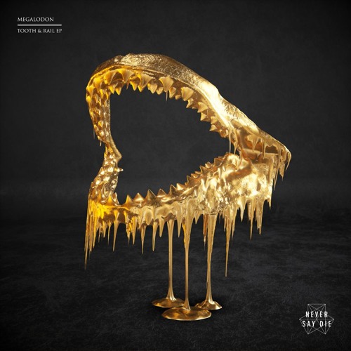 Megalodon - Tooth & Rail (PhaseOne Remix)