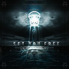 Set U Free - Hyperschmitt