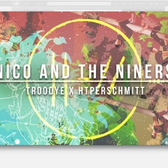 Nico And The Niners - Twenty One Pilots (cover by Hyperschmitt & Troodye)