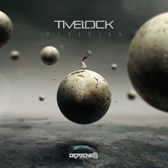 Timelock - Meridian ( sample) Out Now!