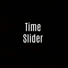 Time Slider