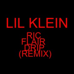 Ric Flair Drip (Remix)