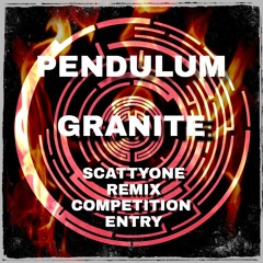 Granite - Pendulum (ScattyOne Remix Comp Entry Free D/L)