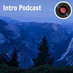 Intro Podcast