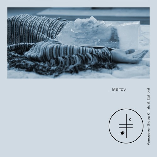 Mercy Ft Ebhoni By Vancouver Sleep Clinic On Soundcloud Hear The World S Sounds More by vancouver sleep clinic. mercy ft ebhoni by vancouver sleep