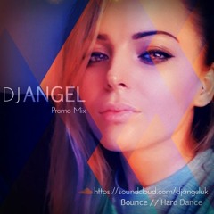 Bounce & Hard Dance - Mixed By Dj Angel