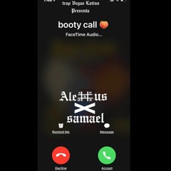Booty Call - samael x ALEXXXUS