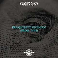 Espaço Rap 2019 - Pra Quem Tô Vivendo? - Gringo (Prod. Type)
