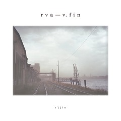 V.fin X Rva - R/jin EP