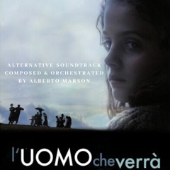 L'Uomo Che Verrà - Opening Theme (Alternative Soundtrack)   [VIDEO IN DESCRIPTION]