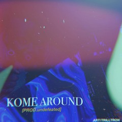 Texako - KomeRound[Undefined]