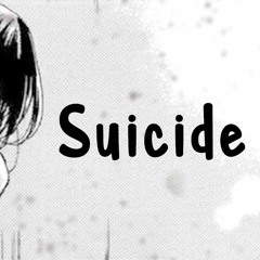 Nightcore - Suicide