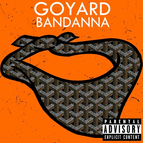 GOYARD BANDANNA feat. 401Baby \u0026 Vertigo 