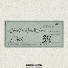B$O - CHECK SaintLaRonn x Draco