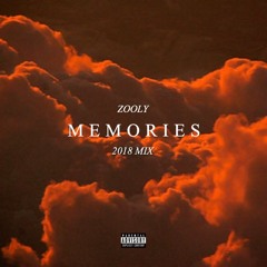 ZOOLY - MEMORIES MIX 2018