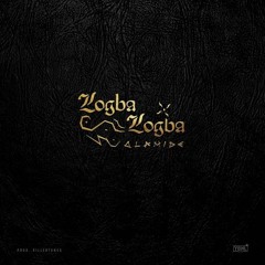 Olamide - Logba Logba (Afro Pop)
