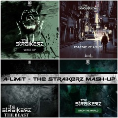 A-Limit - The Straikerz Mash-Up