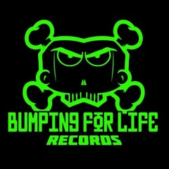 StarBassDj - Tributo A Bumping For Life Records (TEAM BFL)