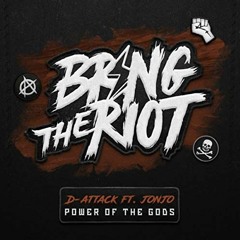 D-Attack ft. Jonjo - Power Of The Gods