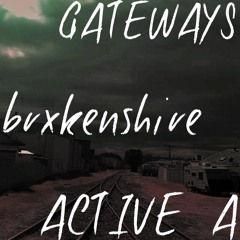 Gateways (feat. Active A)